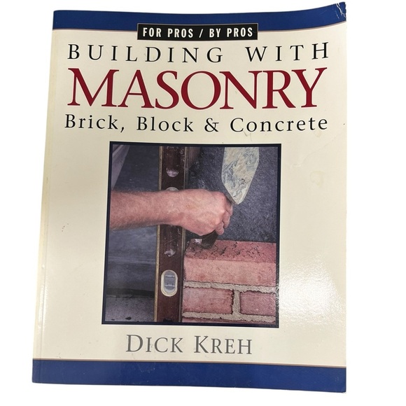Building With Masonry: Brick, Block & Concrete / For Pros by Pros - Picture 1 of 2